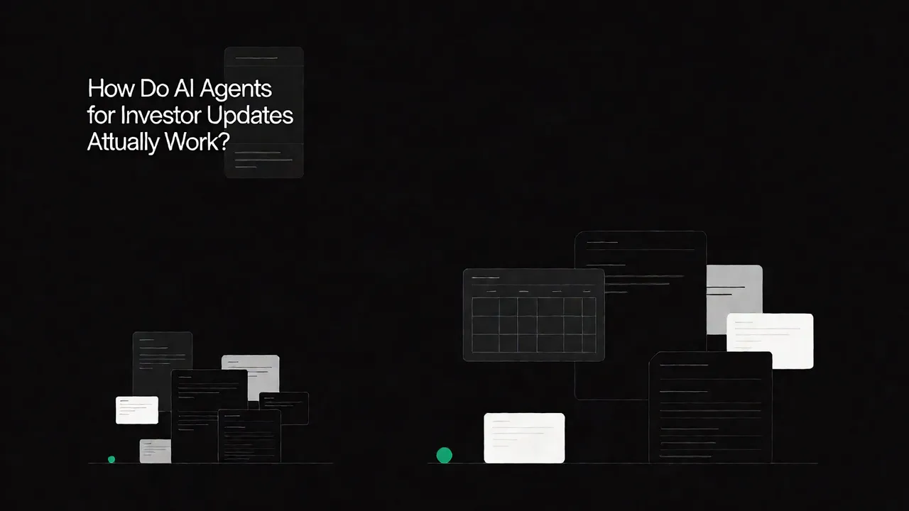How Do AI Agents for Investor Updates Actually Work?